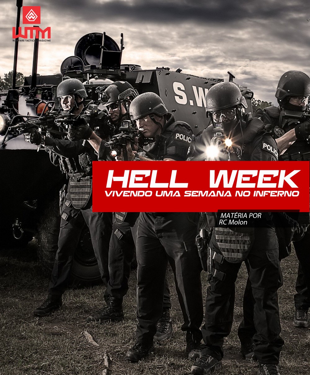 Hell Week, semana do inferno, no inferno, infernal.